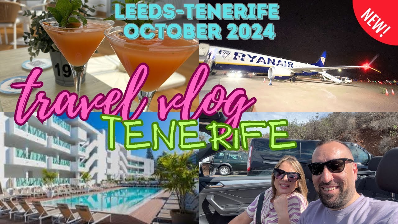Tenerife Travel day • Flying From Leeds Bradford Airport To Tenerife South Airport • October 2024 ✈️