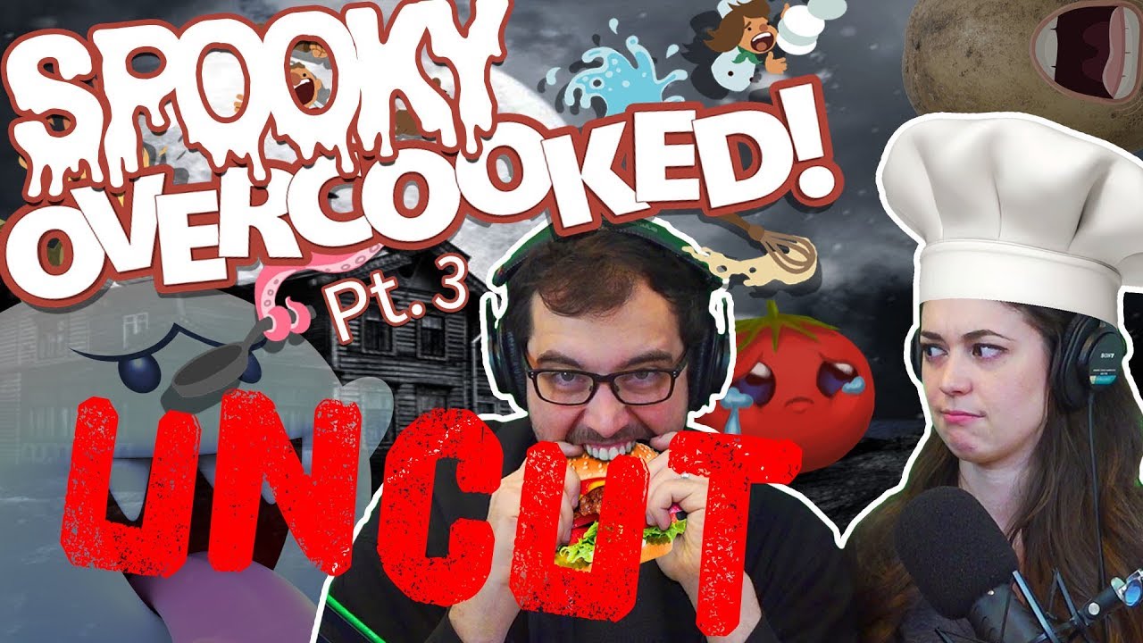 Overcooked pt.3 uncut