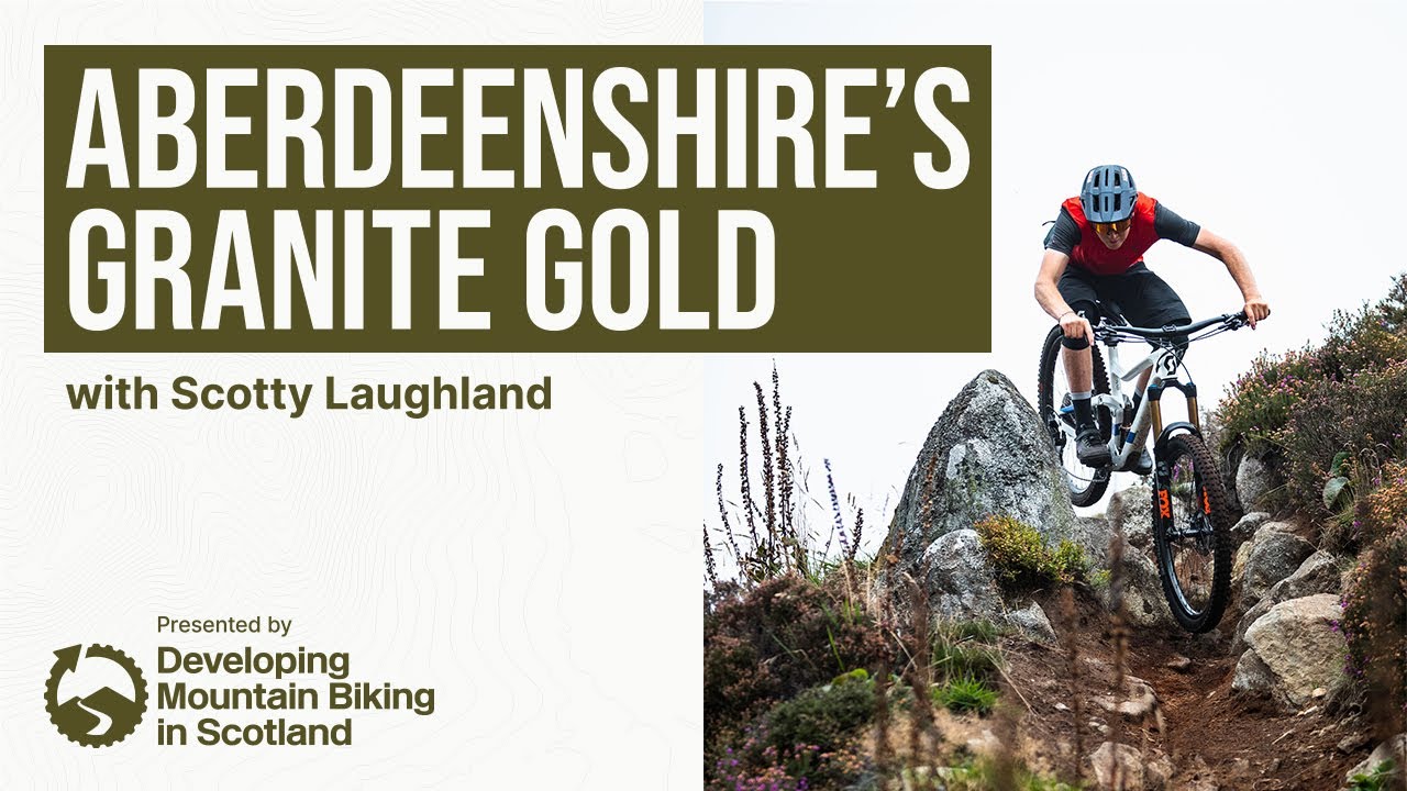 Aberdeenshire’s undiscovered MTB gold | Presented by DMBinS with Scotty Laughland