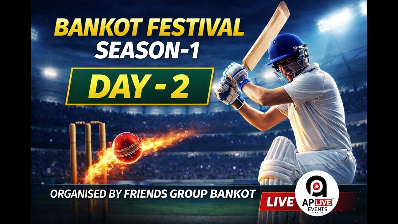 BANKOT FESTIVAL SEASON-1 ORGANISED BY FRIENDS GROUP BANKOT | DAY-2