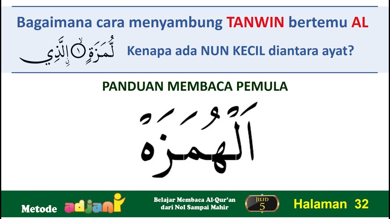 Belajar mengaji membaca Alquran Surah Al humazah, Metode Adjani jilid 5 halaman 32