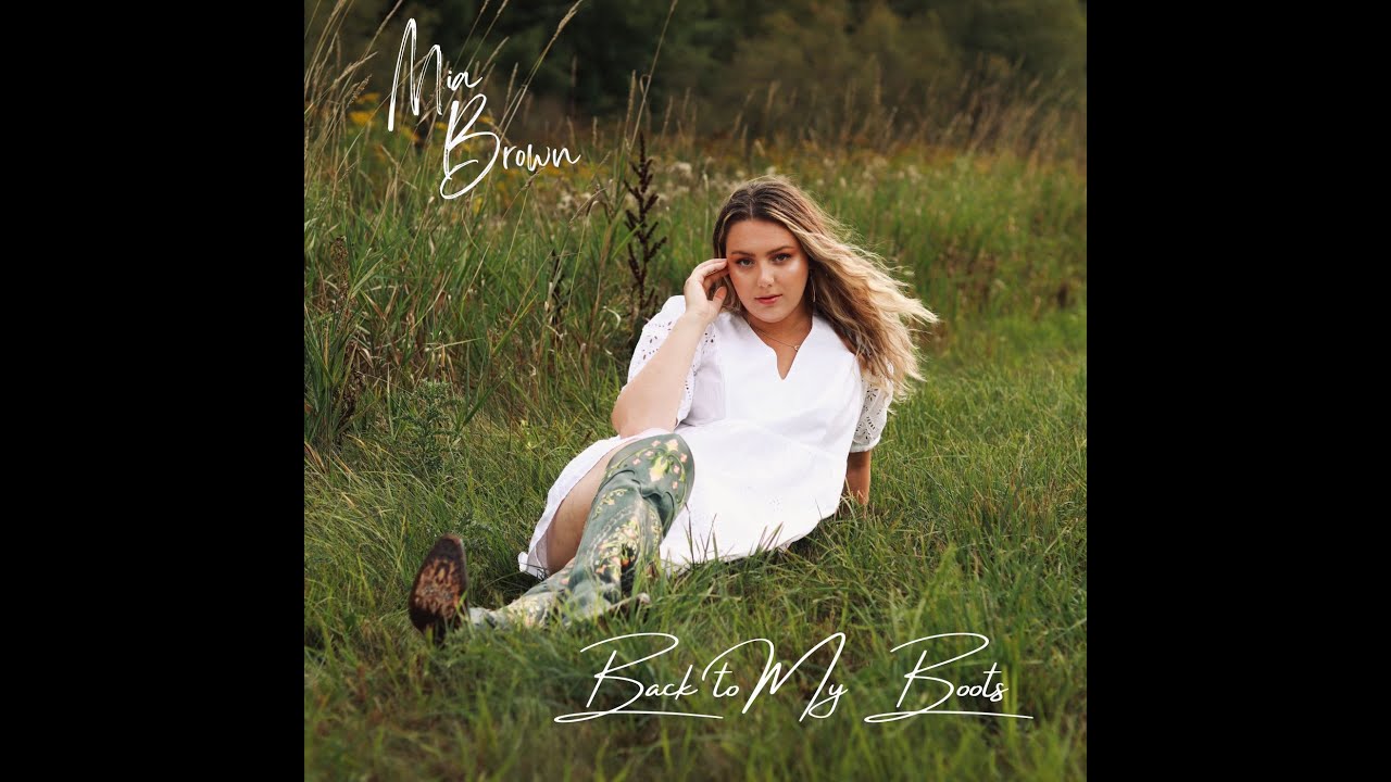 Back To My Boots Mia Brown Music video
