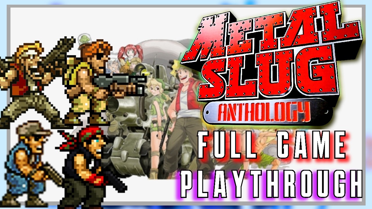 Metal Slug Anthology Full Game COOP Playthrough - Metal Slug Full 2 Player Walkthrough PS2 2023