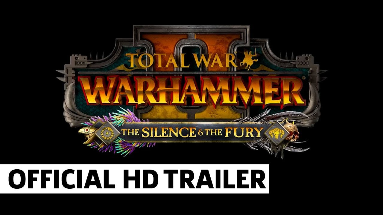 The Silence And The Fury Announce Trailer | Total War: WARHAMMER II