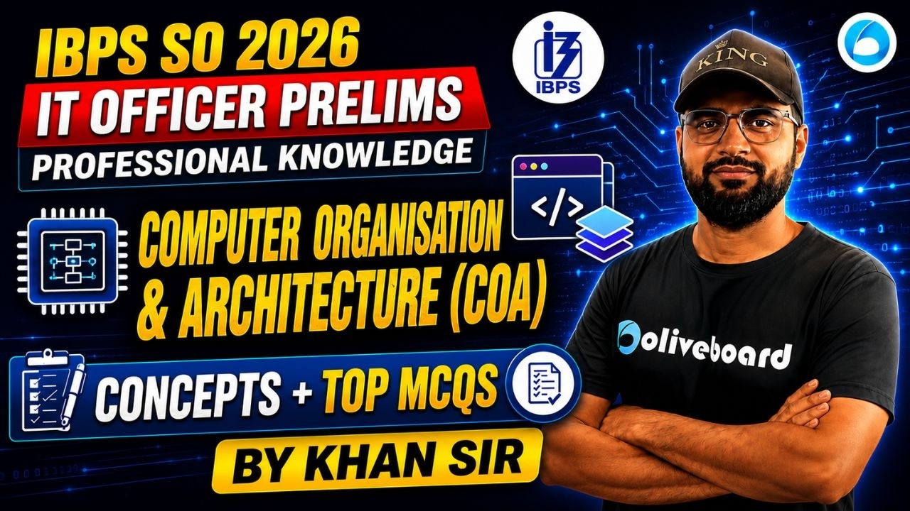 IBPS SO IT Officer Prelims Preparation 2026 | Computer Organisation & Architecture | Oliveboard