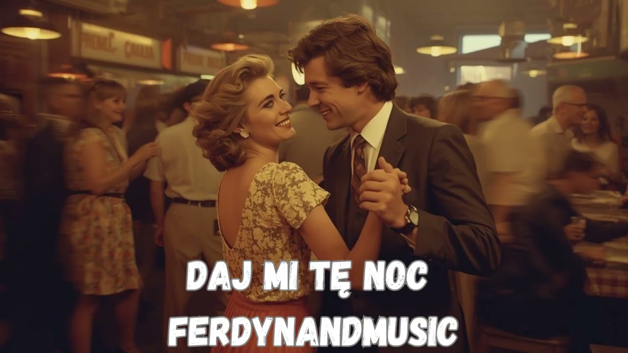 FerdynandMusic - Daj Mi Tę Noc 