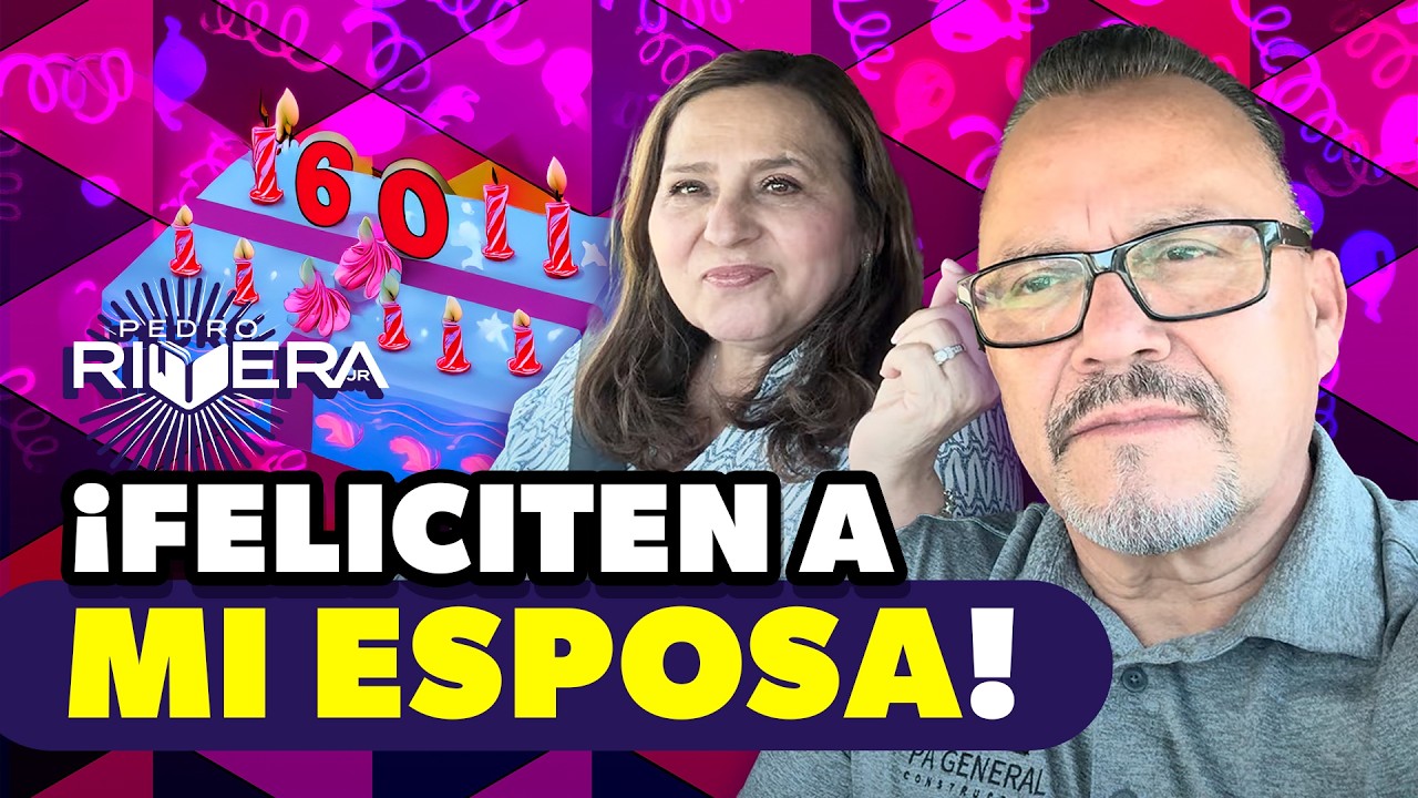 ¡FESTEJAMOS SUS 60 AÑOS! | ¿CÓMO MANTENERSE JUVENIL? | PEDRO RIVERA JR