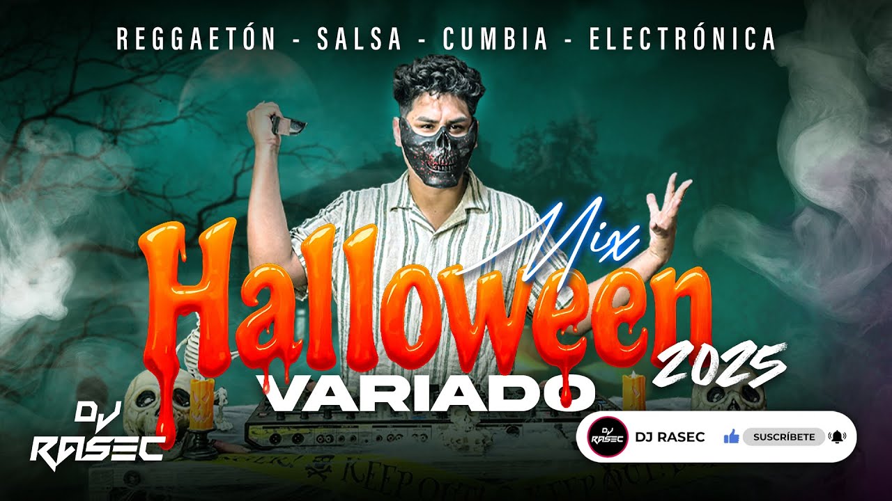 🎃 MIX VARIADO 2025 HALLOWEEN EDITION👻 🔥| REGGAETÓN • SALSA • CUMBIA • ELECTRO POP | DJ RASEC