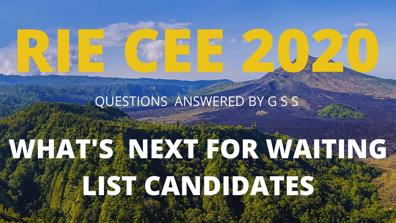 WHATS NEXT FOR WAITING LIST CANDIDATES|RIE CEE 2020| DOUBTS AND SOLUTIONS