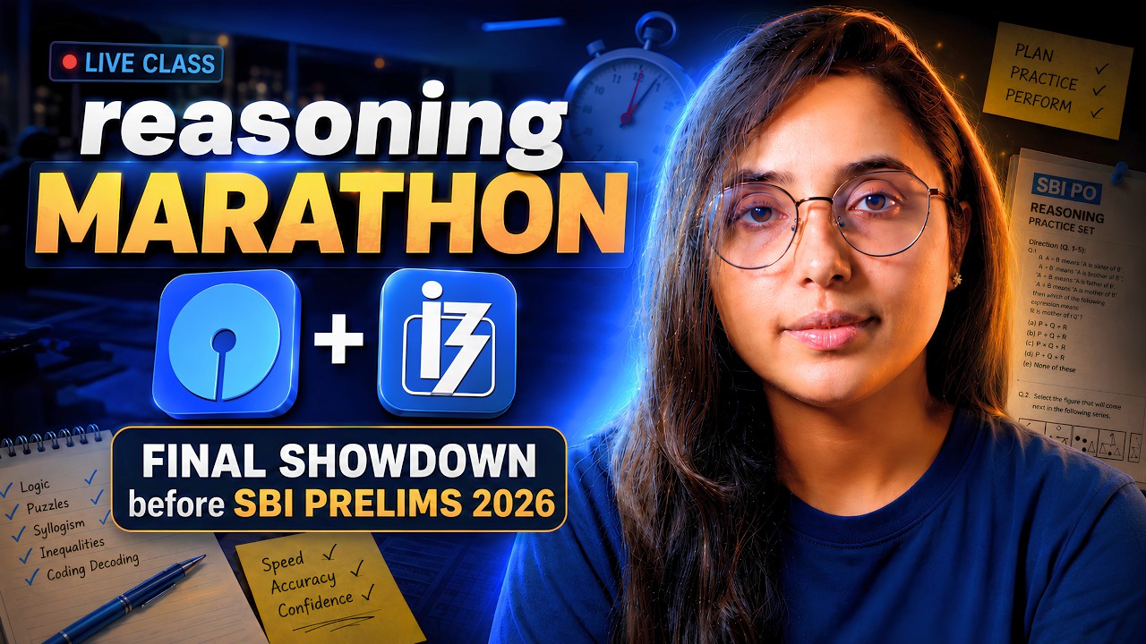 Reasoning Marathon SBI PO Prelims 2026 🔥 | SBI PO Reasoning Complete Revision | Smriti Sethi