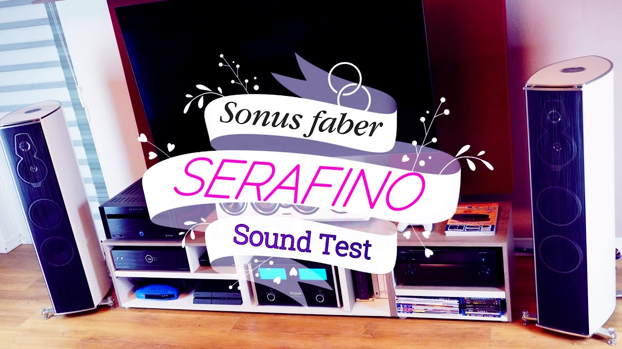 Sonus Faber Serafino Tradition Audiophile Sound Test Part 2/2