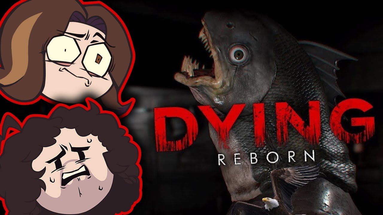 Dying Reborn - Game Grumps