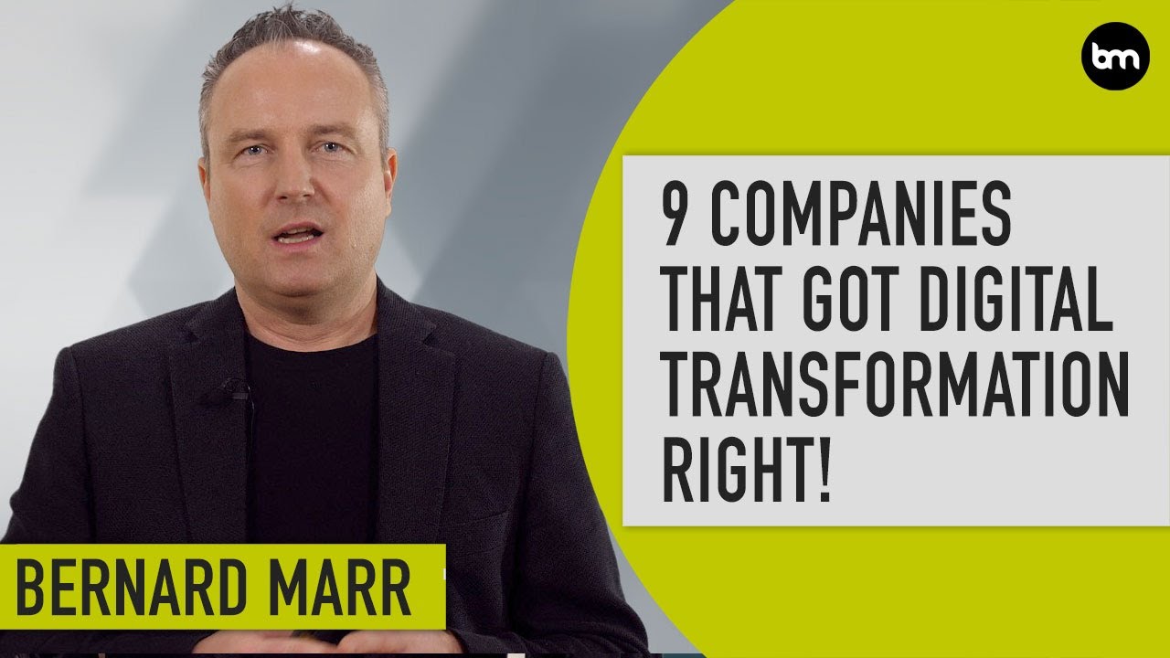9 Examples Of Brands That Get Digital Transformation Right