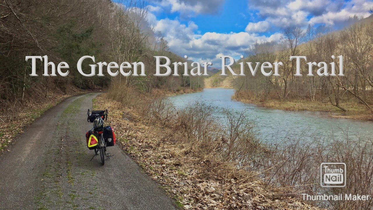 Bike Touring West Virginia's West Fork Rail Trail and The Green Briar River Trail