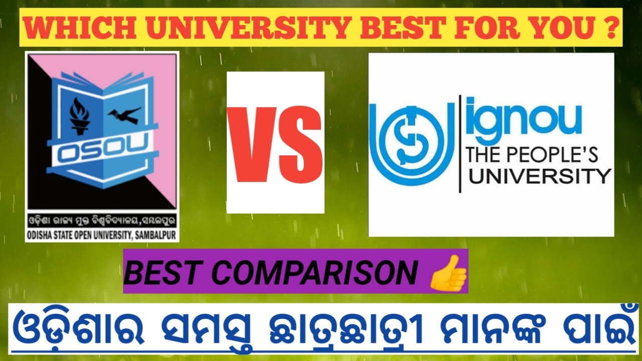 IGNOU vs OSOU ! Which University best for you ? ! Complete details information with proof