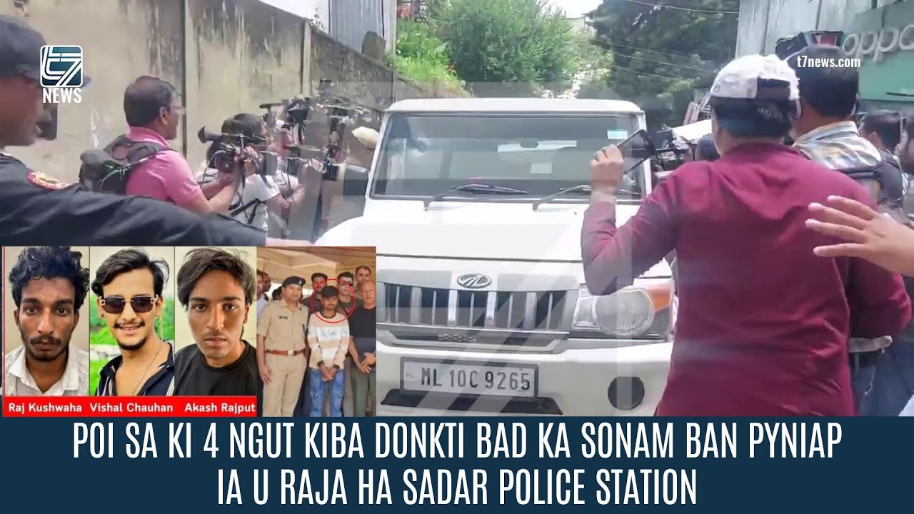 POI SA KI 4 NGUT KIBA DONKTI BAD KA SONAM BAN PYNIAP IA U RAJA HA SADAR POLICE STATION