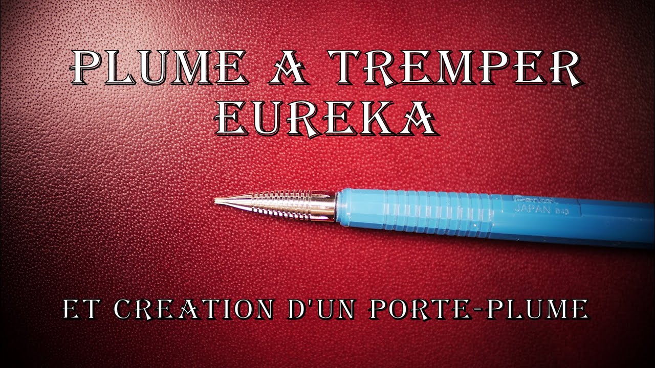 Stylo-plume Eureka, plume à tremper en titane : présentation, essai et avis
