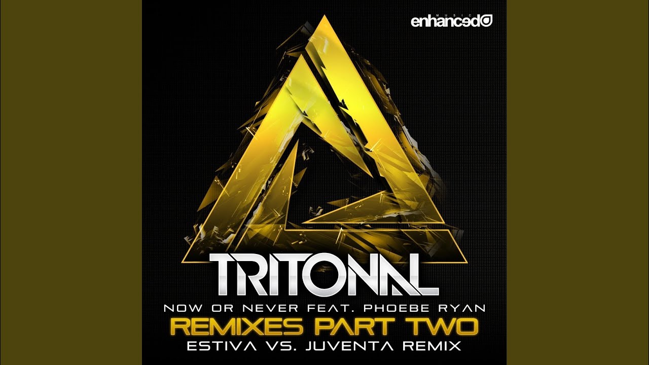 Now Or Never (Estiva Vs. Juventa Remix)