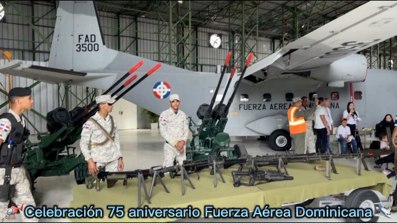CELEBRACIÓN DEL 75 ANIVERSARIO FUERZA AÉREA DOMINICANA 2023