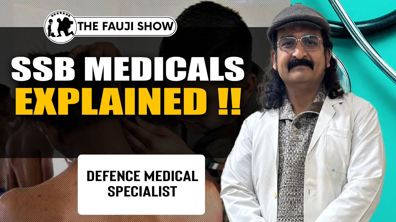 Are you MEDICALLY FIT to join ARMED FORCES ?? SSB MEDICALS ft Defence Medical Specialist Dr Saxena