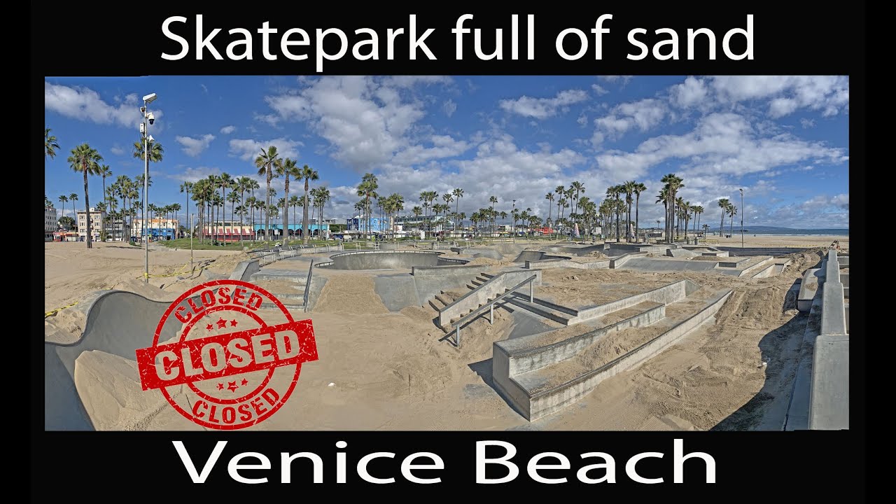 Venice Beach skate park filled up with sand to prevent kids from skating
