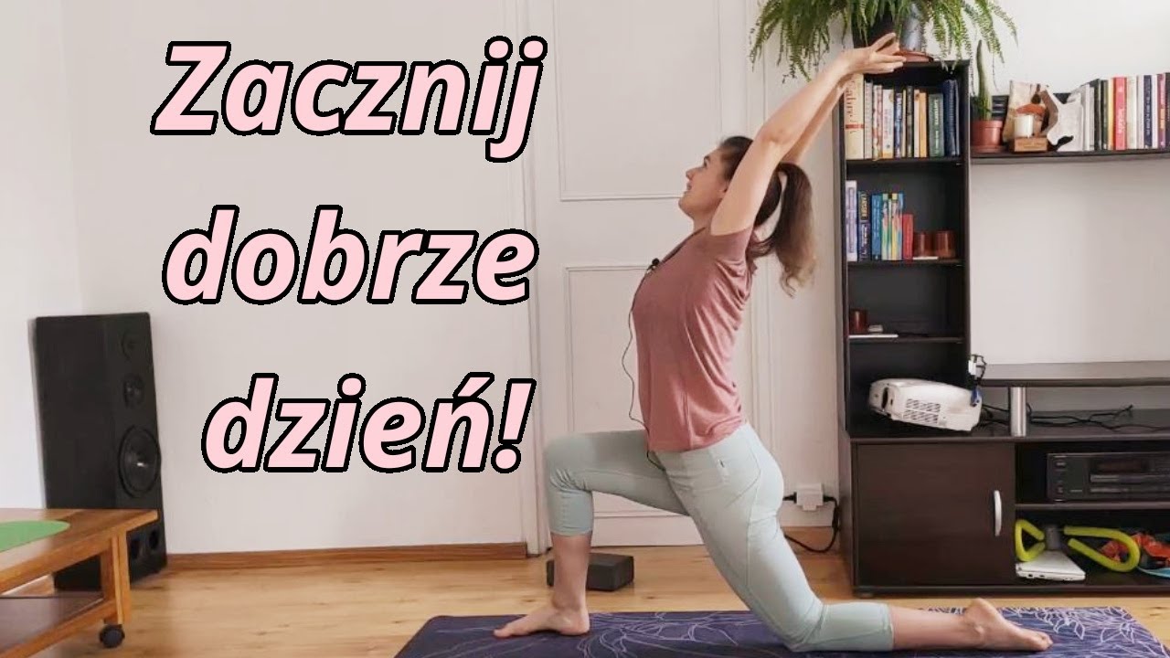 Poranna Joga - Podnieś się na duchu i ciele z rana.