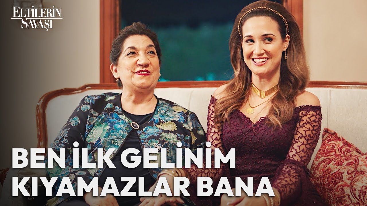 Kaynanam Değil ANNEM o Benim! | Eltilerin Savaşı