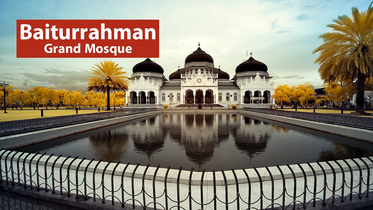 Baiturrahman Grand Mosque | Muslim Mosque | Mosque Tour | Muslim Community