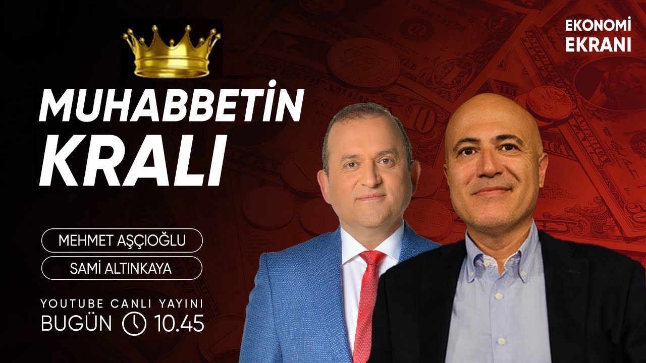 Muhabbetin Kralı | Mehmet Aşçıoğlu | Ekonomi Ekranı