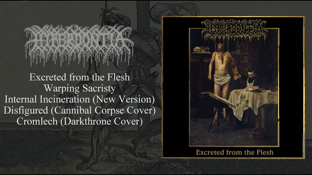 Hyperdontia - Excreted from the Flesh (2020)