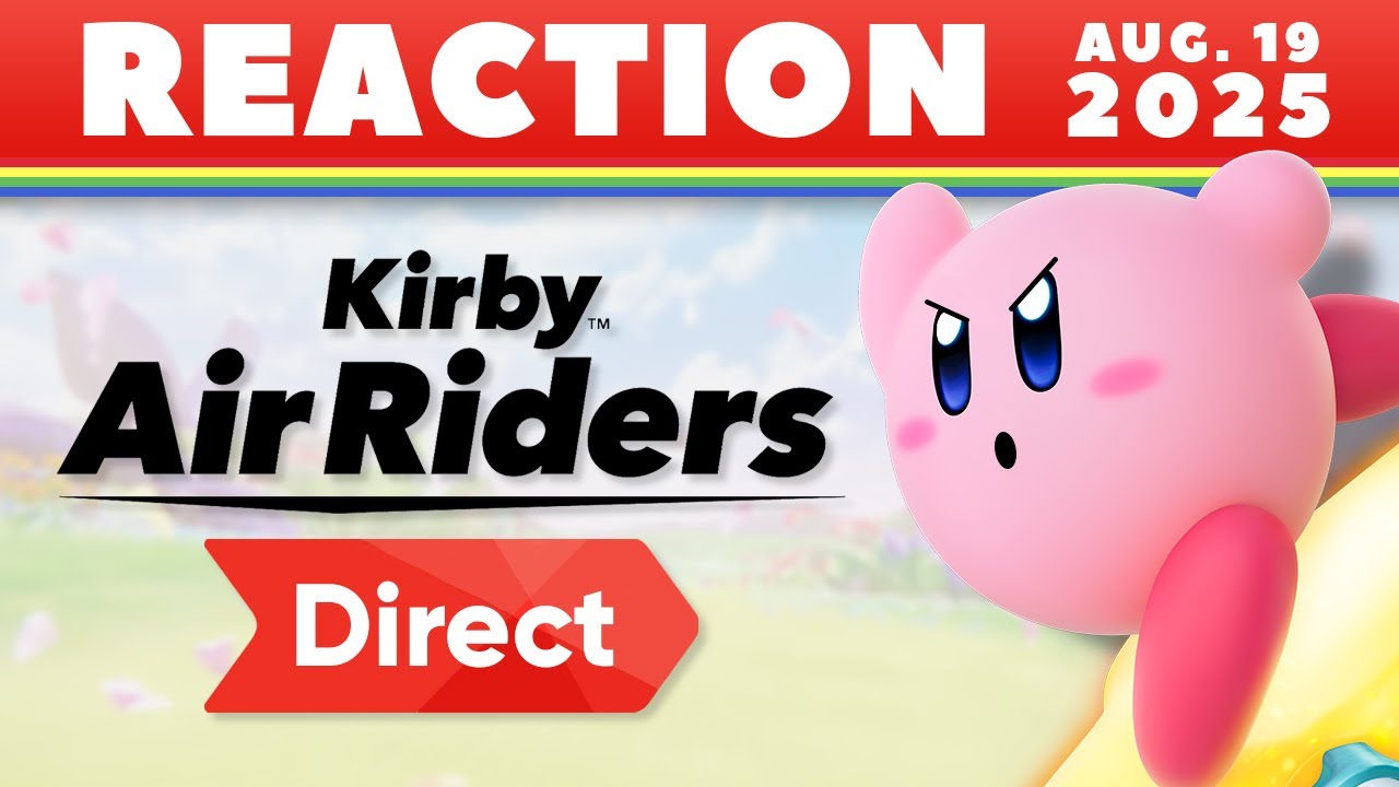 Kirby Air Riders Direct 8.19.2025 - Live Reaction!
