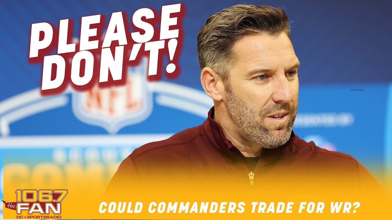 The Commanders trading for a receiver would be a HUGE mistake | Grant & Danny