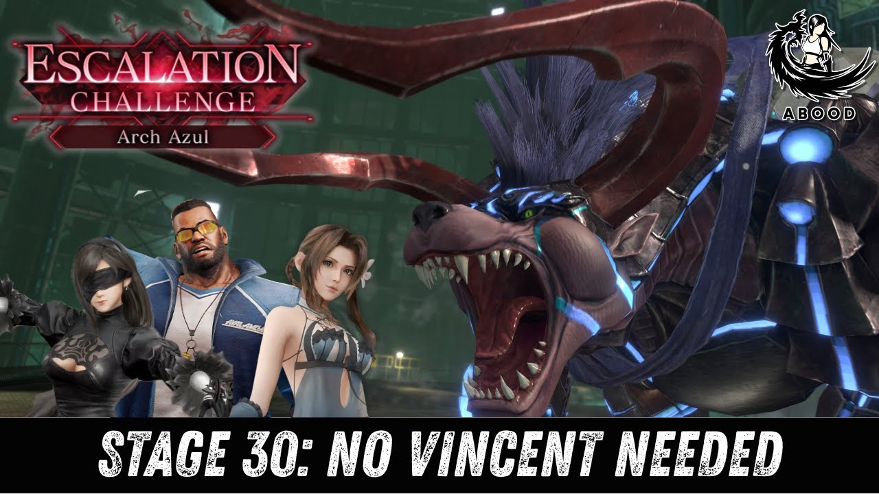 FF7EC DIRGE of CERBERUS Escalation Arch Azul LV30 : Tifa Team, No Vincent