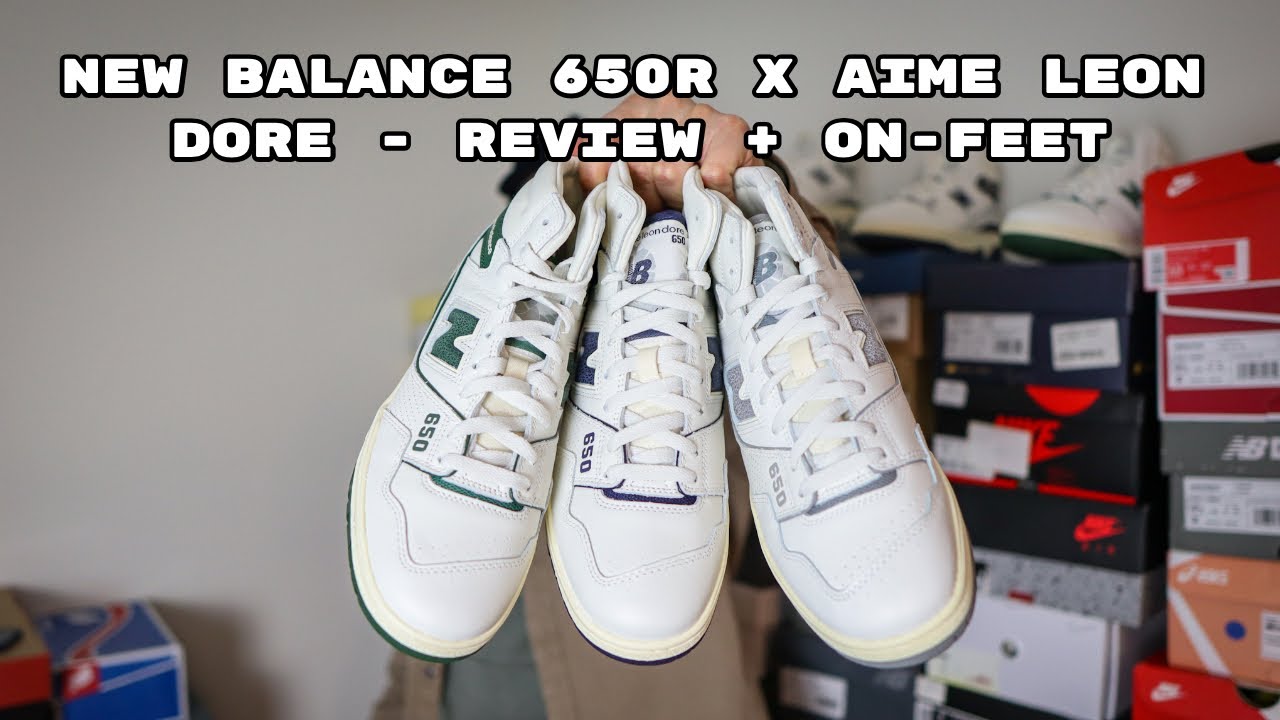 New Balance 650R x Aime Leon Dore - Review Of All  3 Colorways!