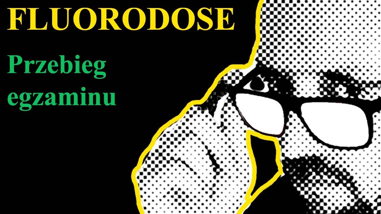 FLUORODOSE - Wykonanie