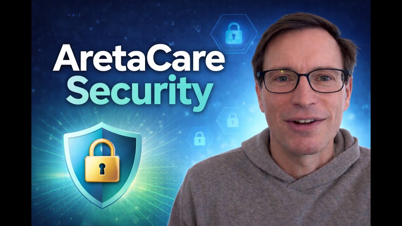 How AretaCare Keeps Your Data Secure and Private