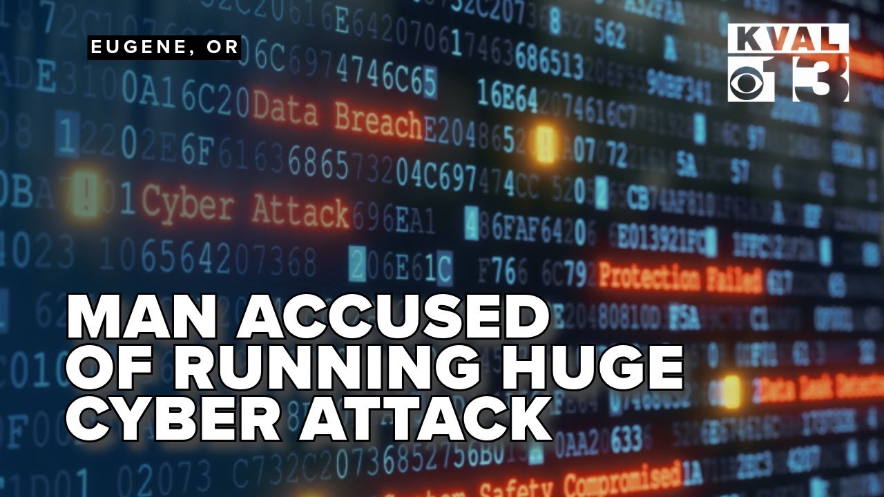 Eugene man accused of running largest cyber attack in years