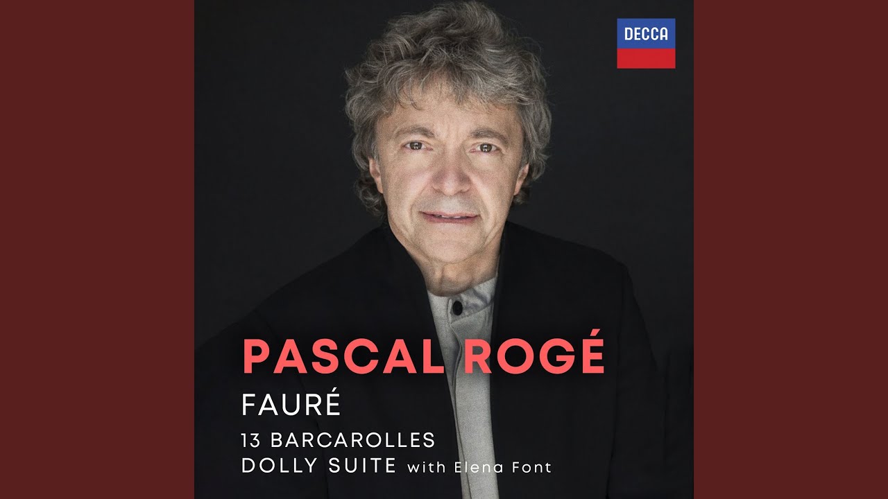 Fauré: Barcarolle No. 1 in A Minor, Op. 26