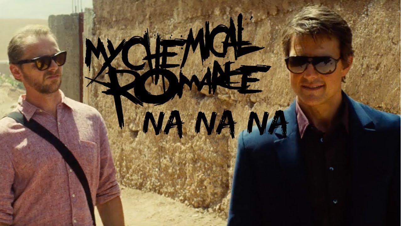 Mission Impossible - Na Na Na(Na Na Na) My Chemical Romance