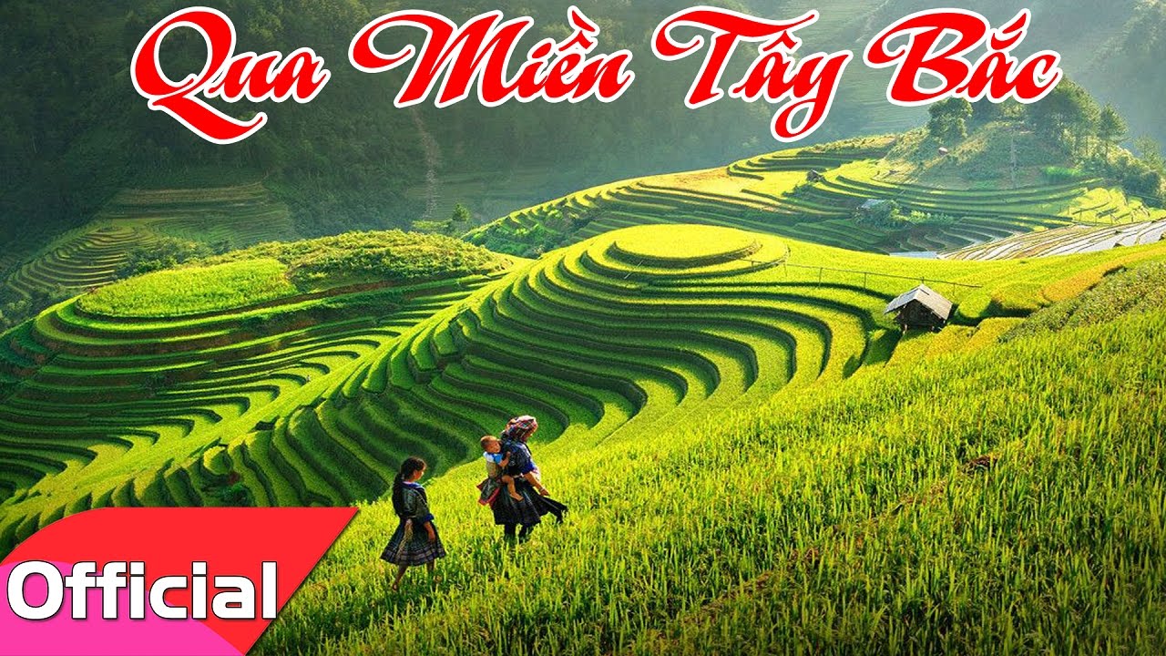 [Karaoke MV HD] Qua Miền Tây Bắc - Tốp Ca