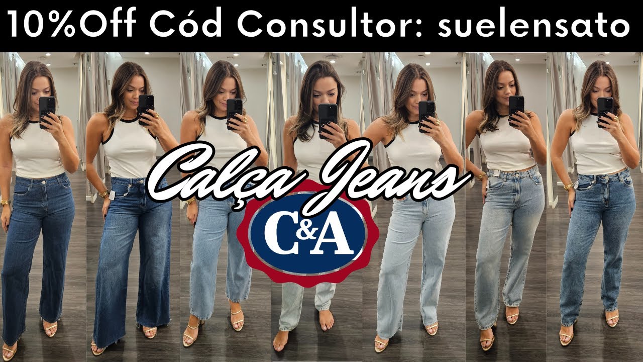 Provador C&A - Calça Jeans - Wide Leg, Calça Jeans Reta, Calça Mom Jeans