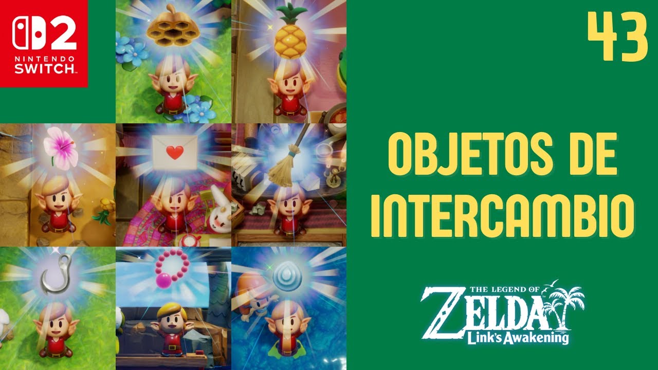 OBJETOS DE INTERCAMBIOS (PARTE 2) | Zelda Link's Awakening - Guia Español