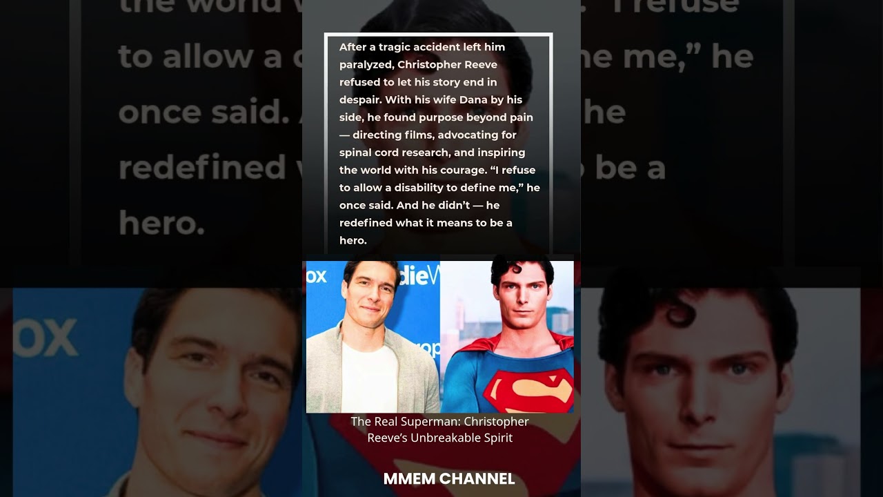 The Real Superman: Christopher Reeve’s Unbreakable Spirit