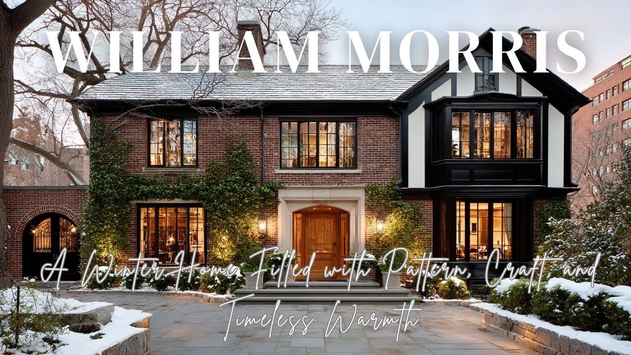 The Art of Living with William Morris  A Winter Home Filled with Pattern, Craft, and Timeless Warmth
