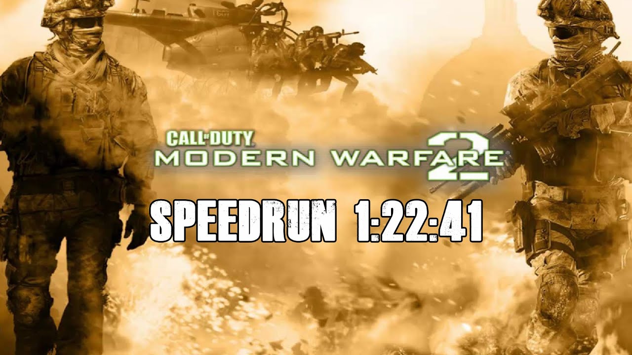 Call of Duty: Modern Warfare 2 Any% Speedrun 1:22:41