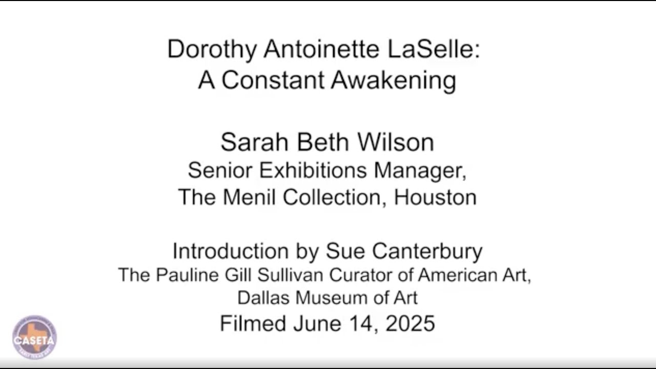 Dorothy Antoinette LaSelle: A Constant Awakening