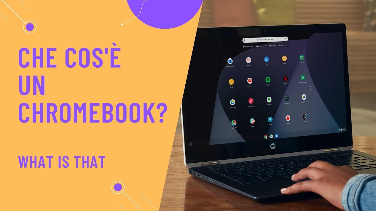 Che cos'è un Chromebook?