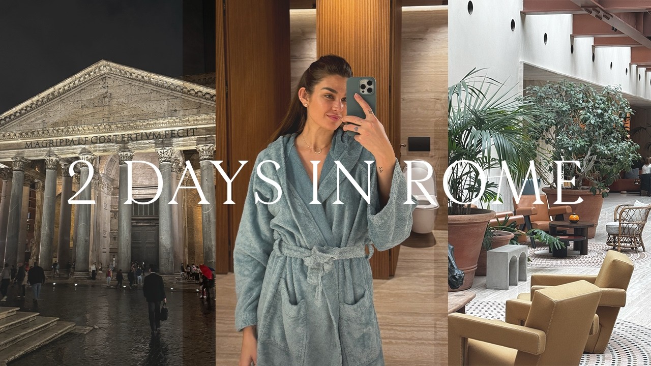 2-Day Reset in Rome Vlog: Spa, Haircut, Airbnb