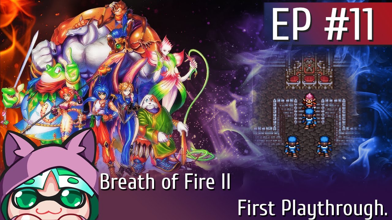 Breath of Fire II Vod Ep#11