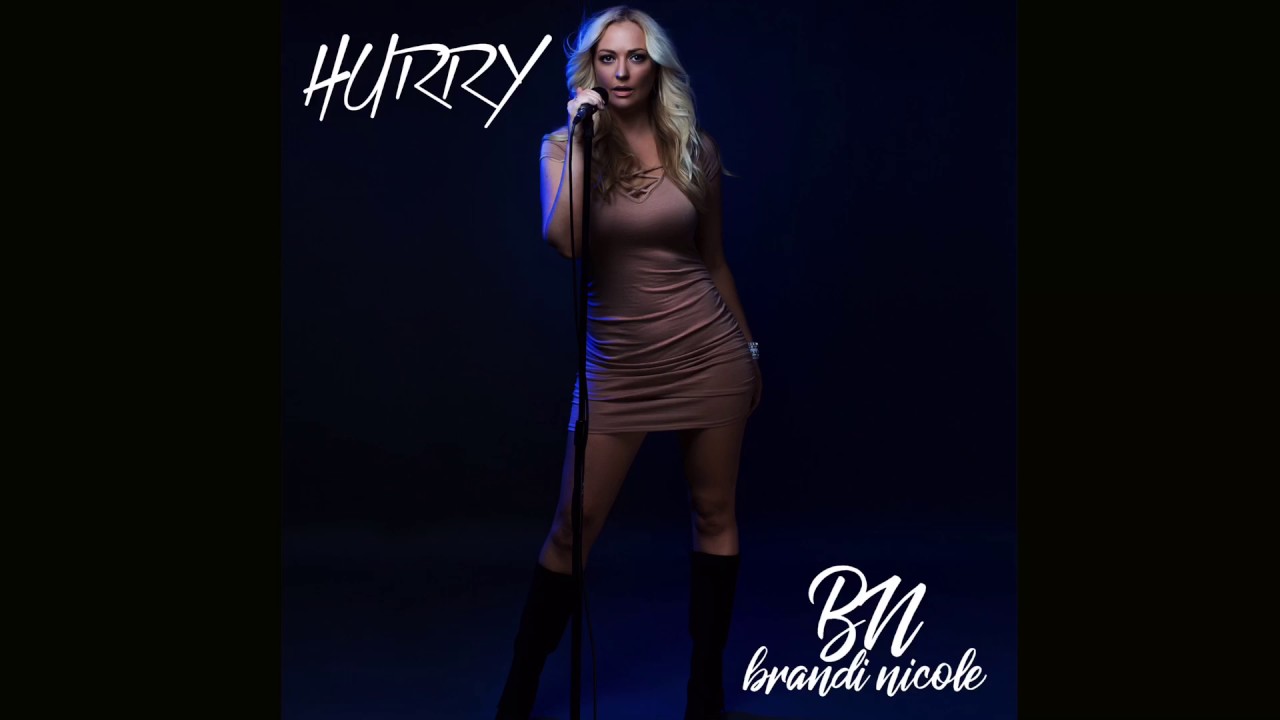 Brandi Nicole - Hurry (Audio)